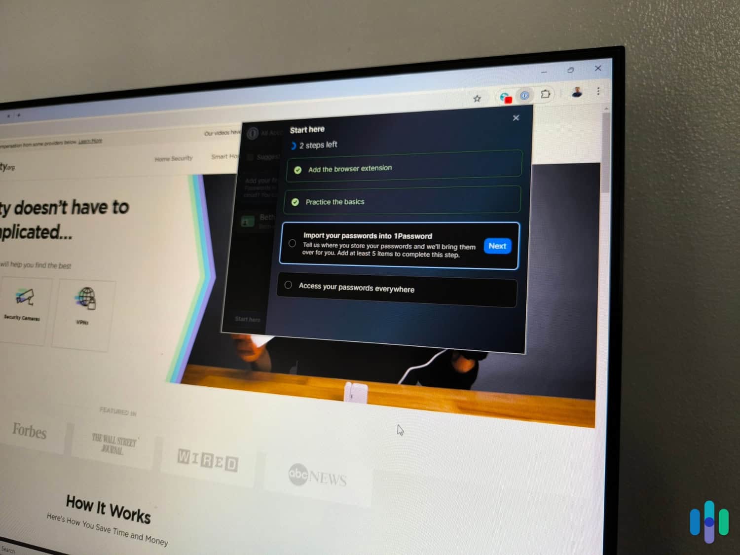 1Password’s apps and browser extensions included tutorials after initial setup. 1Password's apps and browser extensions included tutorials after initial setup.