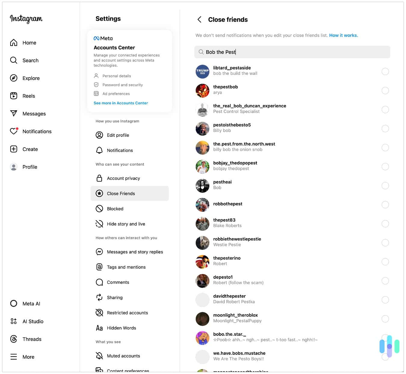 We handpicked the people we wanted to share our Instagram stories with.