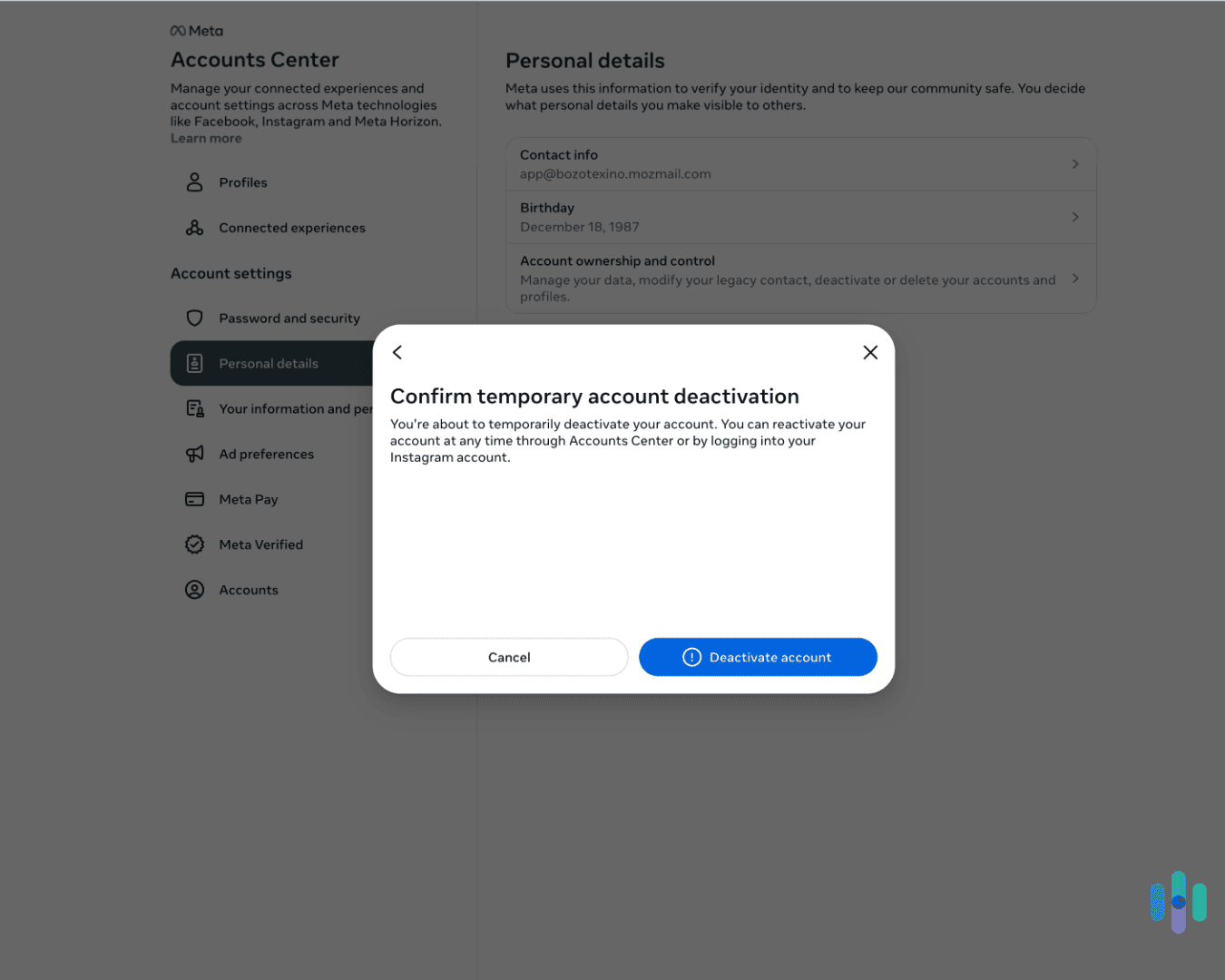 Once we hit the deactivate button, our account was hidden for 30 days. Once we hit the deactivate button, our account was hidden for 30 days.