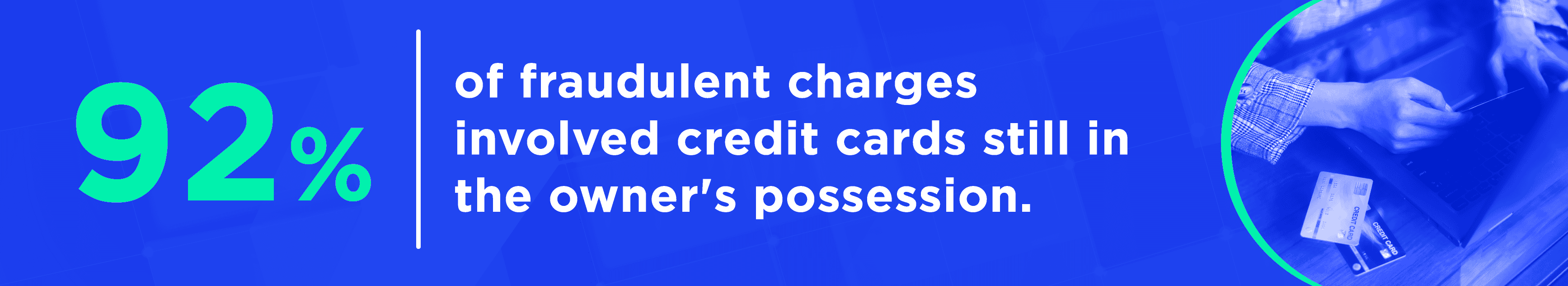 Credit Card Fraud 2025 Percentage of Charges Still In Owner Possession Credit Card Fraud 2025 Percentage of Charges Still In Owner Possession