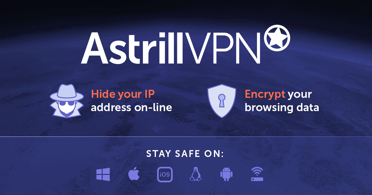 Astrill VPN Astrill VPN