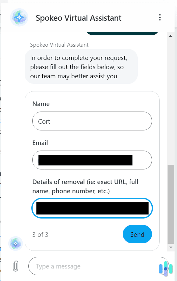 We had to give our name, our email, and our Spokeo profile URL to get support for removing our data.