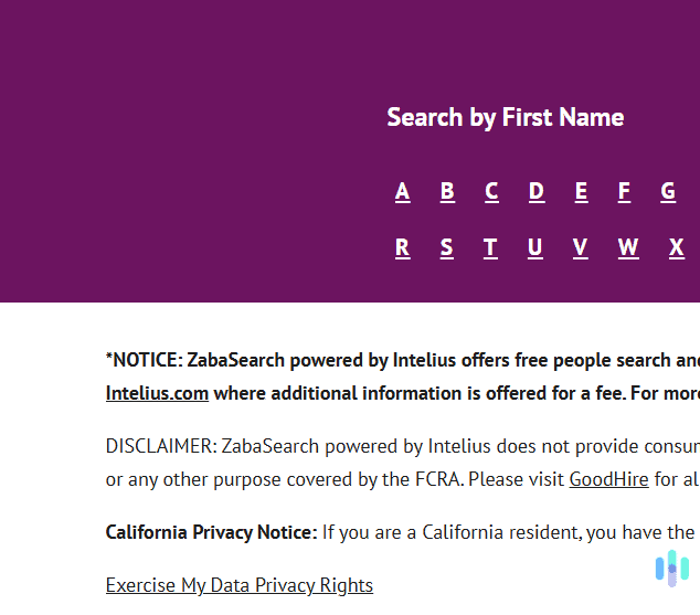 Scroll to the bottom of any ZabaSearch page, and click the underlined data privacy rights phrase.