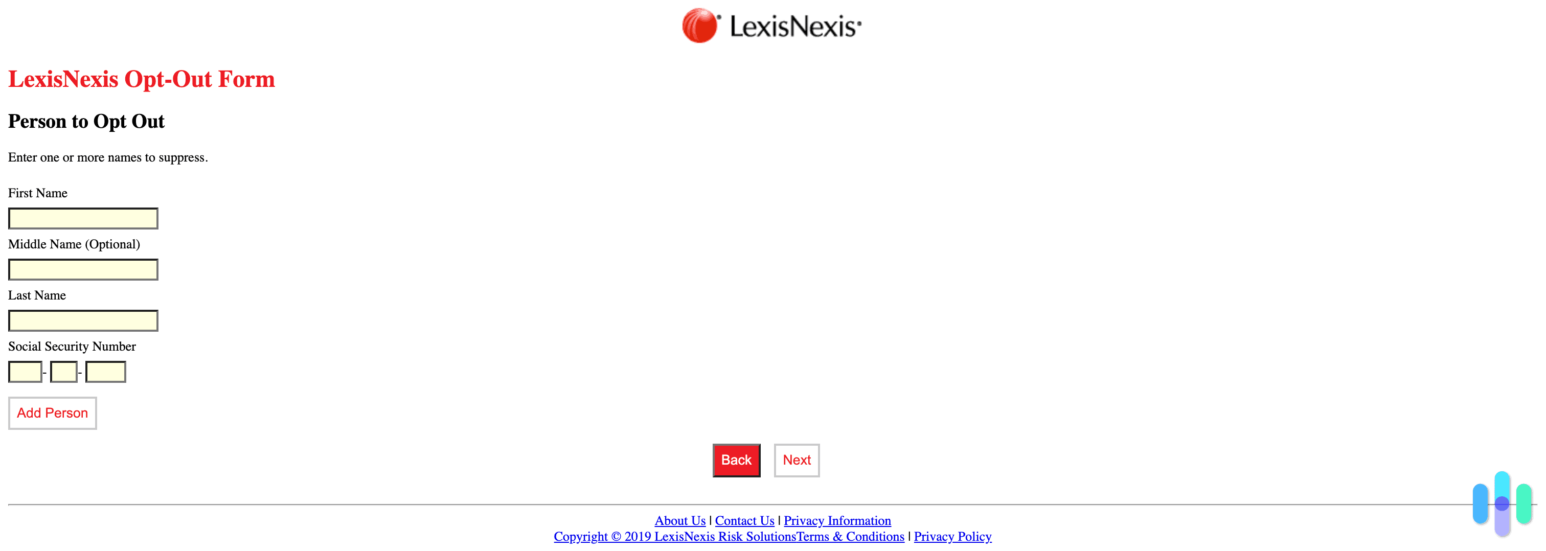 The LexisNexis opt out form contact information The LexisNexis opt out form contact information